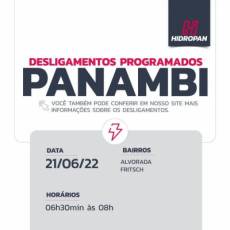 DESLIGAMENTO PROGRAMADO | PANAMBI | 21/06 | 06H30 ÀS 08H