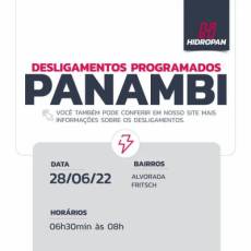 DESLIGAMENTO PROGRAMADO | PANAMBI | 28/06 | 06H30 ÀS 08H 
