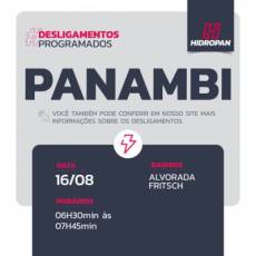 Aviso de Desligamento Programado | 16/08/22 | 06h30 / 07h45 / PANAMBI 