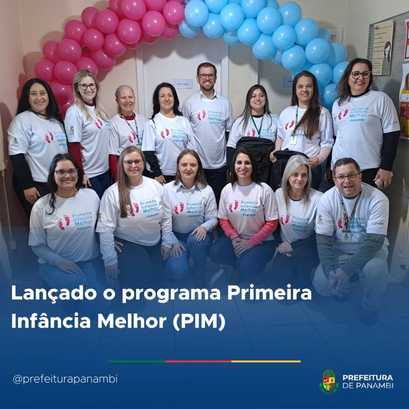 PANAMBI | Lançado o programa Primeira Infância Melhor (PIM)