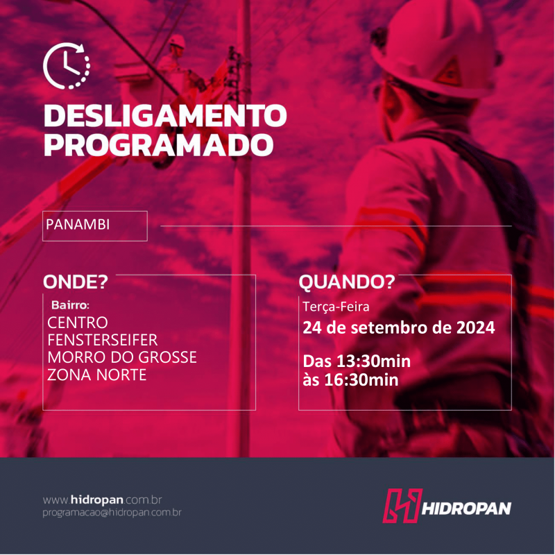 Desligamento de energia programado 24/09/2024 em Panambi