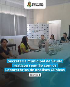 Secretaria Municipal de Saúde realizou reunião com os Laboratórios de Análises Clínicas