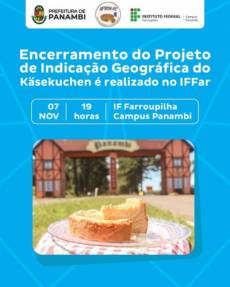 Encerramento do projeto de indicação geográfica do käsekuchen será no IFFar