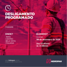 PANAMBI | Aviso de Desligamento Programado - 08/12/24 - 07:45 / 15:00