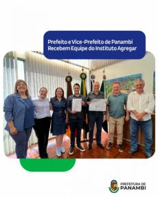 Prefeito e Vice-Prefeito de Panambi recebem equipe do Instituto Agregar