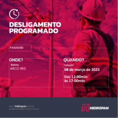 Aviso de Desligamento Programado - 08/03/25 - 12:00 / 17:00