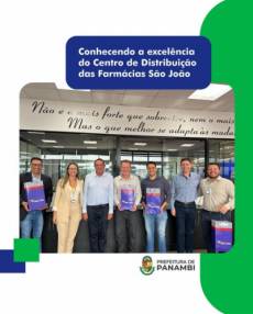 Executivo Municipal de Panambi faz visita  ao CD das Farmacias São João em Passo Fundo